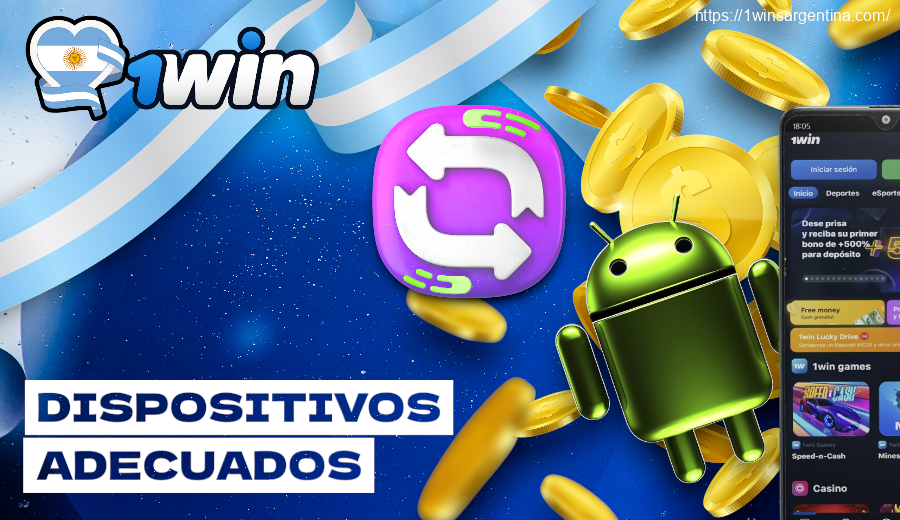 1win Dispositivos adecuados